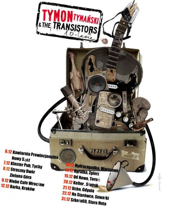 Tymon & The Transistors na dziesięciolecie