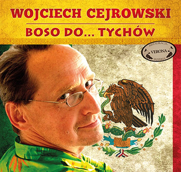 Wojciech Cejrowski boso do… Tychów
