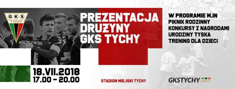 Oficjalna prezentacja GKS Tychy przed sezonem