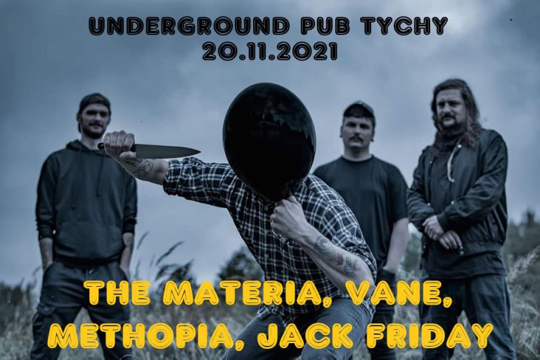  The Materia, Vane, Methopia, Jack Friday w Underground Pubie