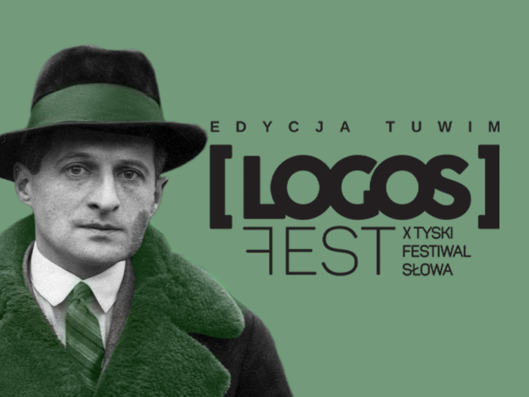 X LOGOS FEST Tyski Festiwal Słowa edycja Tuwim